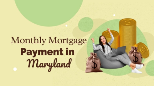 Monthly Mortgage Payment in Maryland