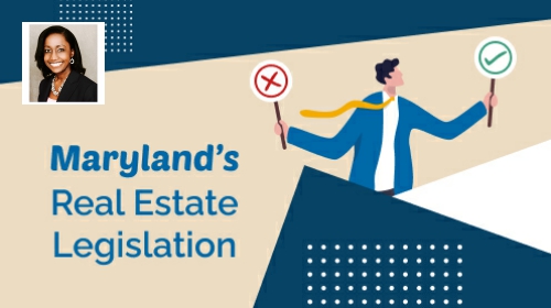 Overview of Recent Maryland Real Estate Legislation
