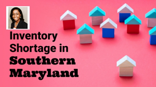 Southern Maryland Housing Market Still Faces Inventory Woes