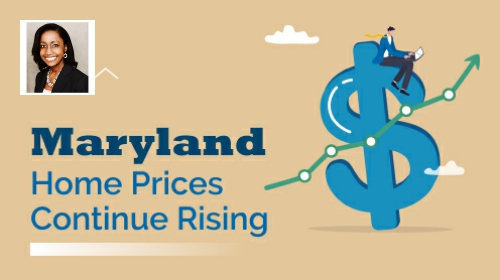 Maryland Home Prices Continue Rising