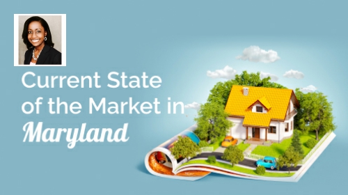 The Current State of the Housing Market in Maryland