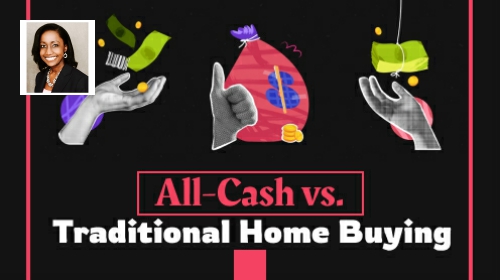 All-Cash vs. Traditional Home Buying: What You Need to Know