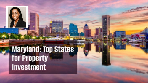 Maryland: Top 5 States Most Interested in Property Investment