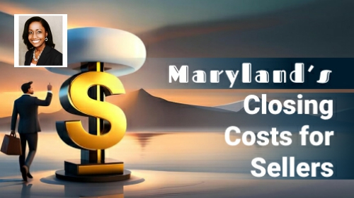 Maryland’s Closing Costs for Sellers